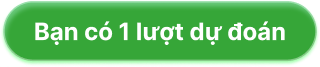 Bạn có 1 lượt dự đoán